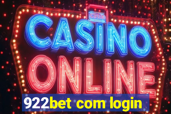 922bet com login